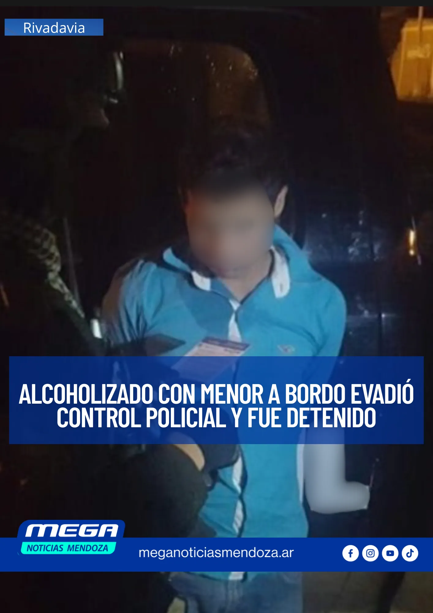 ALCOHOLIZADO CON MENOR A BORDO EVADIÓ CONTROL POLICIAL Y FUE DETENIDO