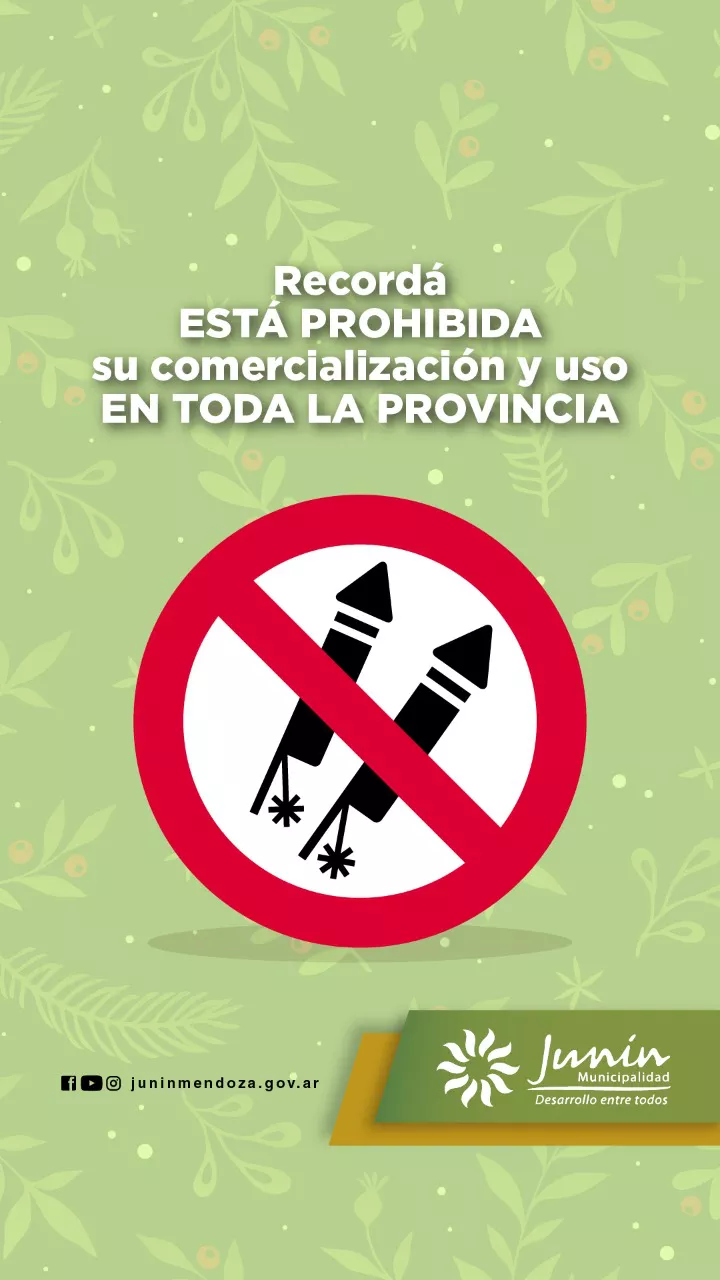 LA MUNICIPALIDAD DE JUNÍN RECUERDA LA PROHIBICIÓN DE VENDER Y UTILIZAR PIROTECNIA EN EL DEPARTAMENTO I